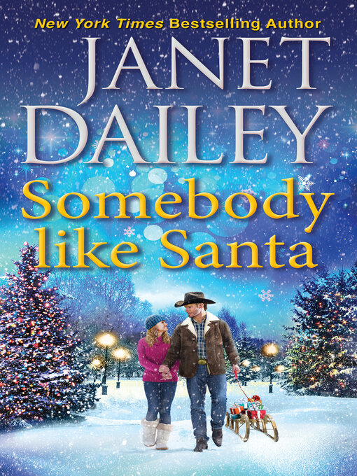 Title details for Somebody like Santa by Janet Dailey - Wait list